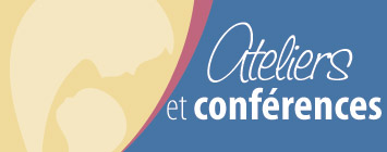 Ateliers et conférences - Information